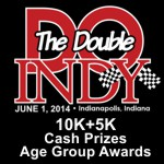 Double Road Race Indy 10k +5k