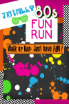Totally 80's Fun Run/Walk for Andie Jaeger