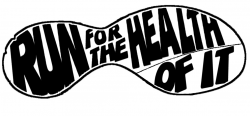 Run For the Health of It