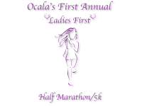 *Ladies First* Half Marathon/5k