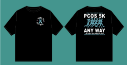 View a larger image of PCOS 5K Any Way T-Shirt