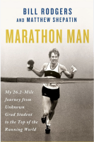 View a larger image of Marathon Man: My 26.2-Mile Journey from Unknown Grad Student to the Top of the Running World