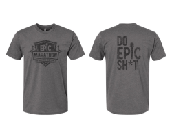View a larger image of  Do EPIC Sh*t Gray Tee 