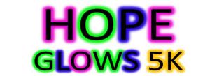 Hope Glows 5K