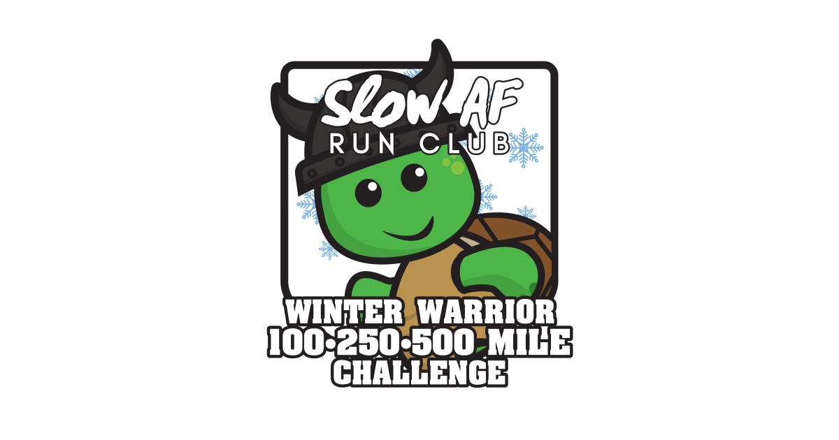 Slow AF Run Club Winter Warrior Challenge Login