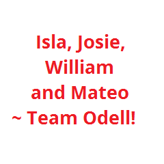 Sponsor Logo for Isla, Josie, William and Mateo ~ Team Odell!