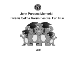 John Paredes Memorial Kiwanis Raisin Festival Virtual Walk/Run