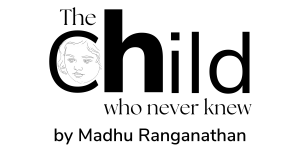 Sponsor Logo for 'The Child Who Never Knew' by Madhu Ranganathan