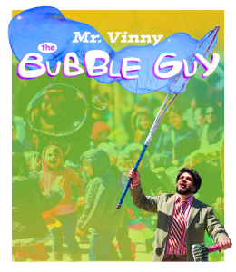 Sponsor Logo for Mr. Vinny the Bubble Guy