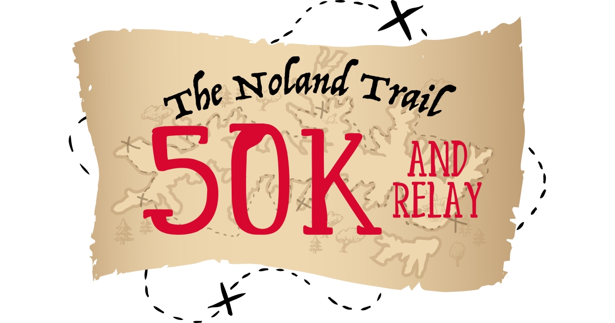Noland Trail 50K and Relay - Noland Trail 50K- Relay HELP ME FIND A TEAM