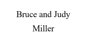 Sponsor Logo for Bruce and Judy Miller