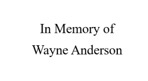 Sponsor Logo for In Memory of Wayne Anderson
