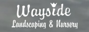 Sponsor Logo for Wayside Nursery & Landscaping