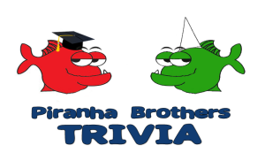 Sponsor Logo for Piranha Brothers Trivia