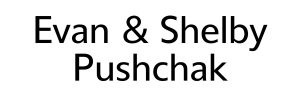 Sponsor Logo for Evan & Shelby Pushchak