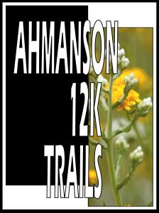 Ahmanson 12K Trails