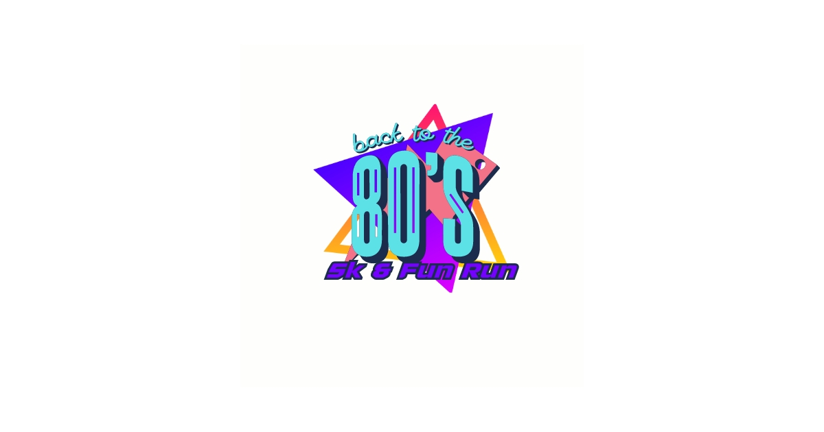 Back to the 80's 5k & Fun Run