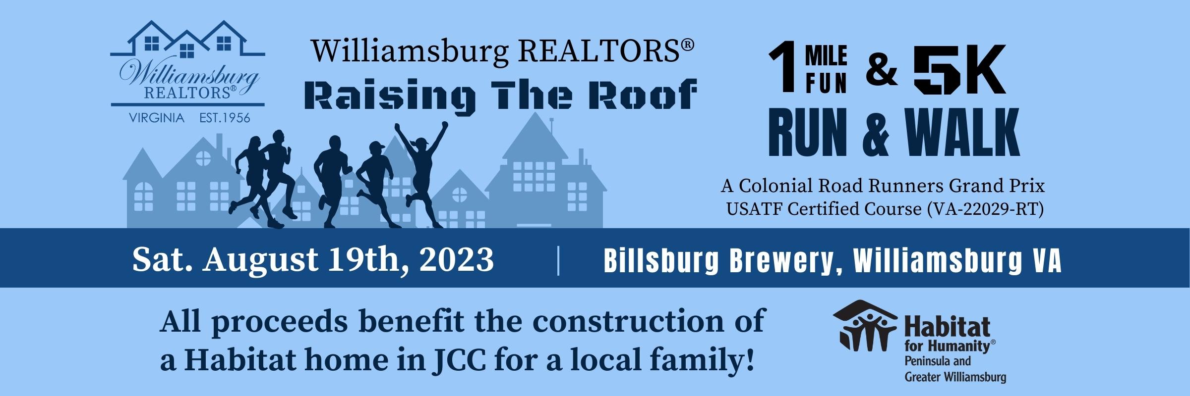 Williamsburg REALTORS® Raising The Roof 5K Run/Walk and 1mile FUN Run