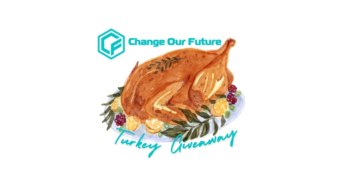 Change Our Future 2023 Turkey Giveaway