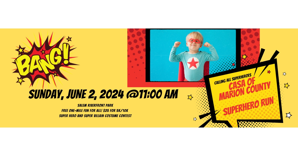 CASA of Marion County Superhero Run 5k and 10k