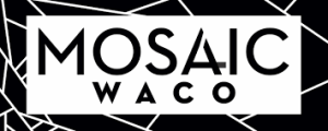 Sponsor Logo for Mosaic Waco