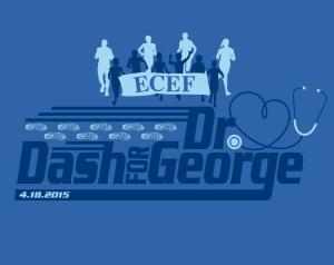 "Dash For Dr. George" 5K and 1-Mile Fun Run---A Benefit For the Esophageal Cancer Education Foundation