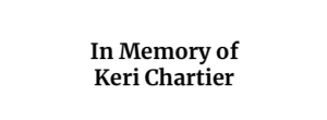 Sponsor Logo for In Memory of Keri Chartier and Maureen Azar