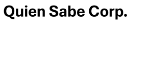 Sponsor Logo for Quien Sabe Corp.