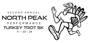 Sponsor Logo for The North Peak Performance 2nd Annual Turkey Trot NOVEMBER 23RD Race Series Event #7 REGISTRATION OPENS SOON!