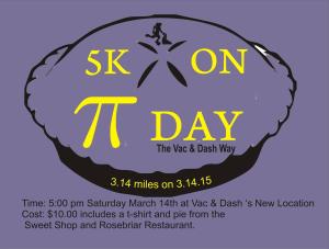 5K on Pi Day the Vac & Dash Way