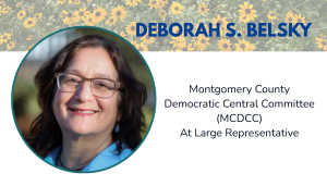 Logo for DEBORAH BELSKY, Montgomery County Democratic Central Committee, At-Large Representative
