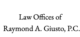 Sponsor Logo for Law Offices of Raymond A. Giusto, P.C.