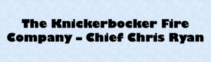 Sponsor Logo for The Knickerbocker Fire Company – Chief Chris Ryan