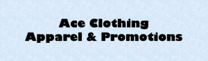 Sponsor Logo for Ace Clothing Apparel & Promotions