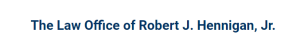 Logo for The Law Office of Robert J. Hennigan Jr.