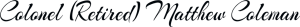 Sponsor Logo for Colonel (Retired) Matthew Coleman