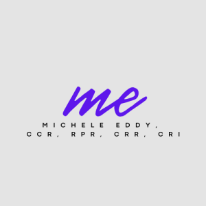 Sponsor Logo for Michele Eddy, CCR, RPR, CRR, CRI