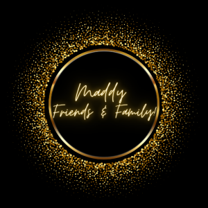 Sponsor Logo for Maddy Friends & Family