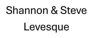 Sponsor Logo for Shannon & Steve Levesque