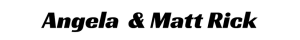 Logo for Matt Rick & Angie Nowiski