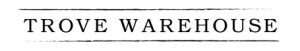 Corporate Sponsorship Logo for Trove Warehouse