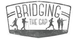 Bridging the Gap Run, Walk, Hike or Kick