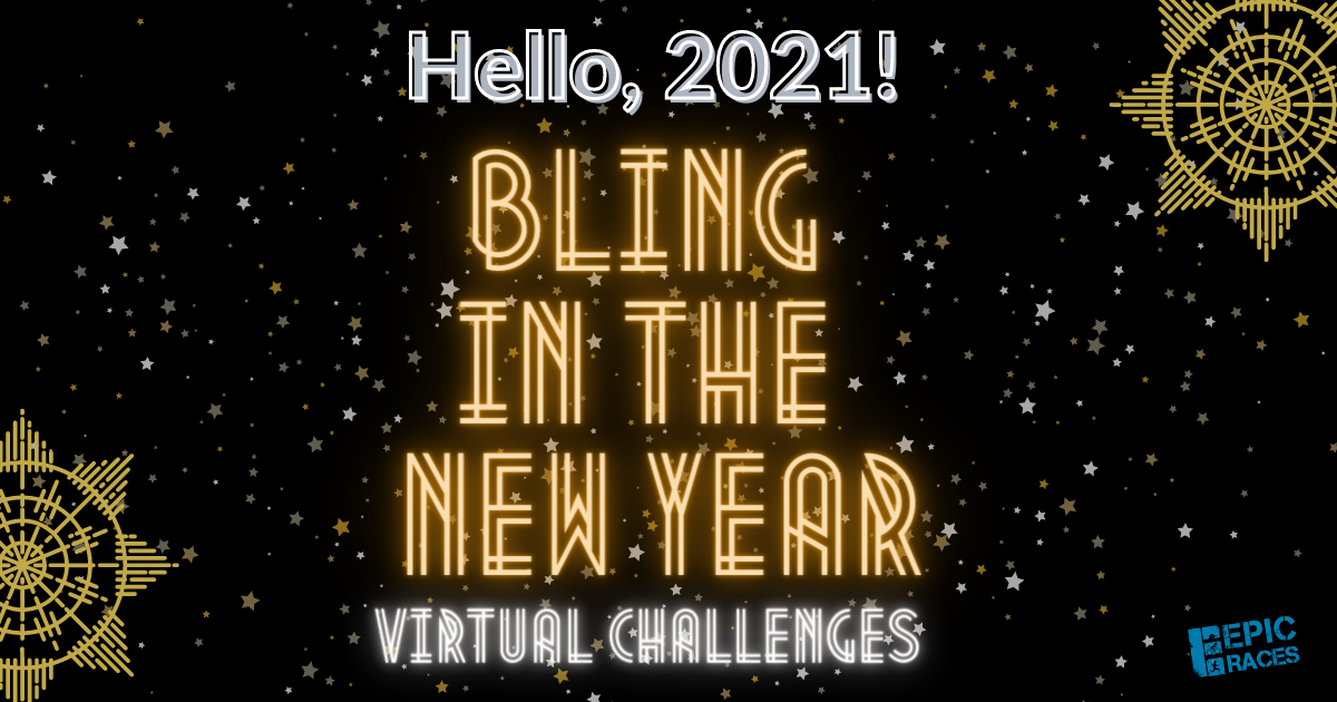 Bling in the New Year Virtual Challenge