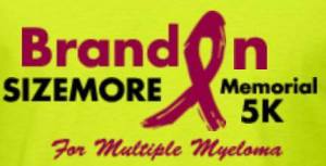 Brandon M. Sizemore Memorial Run/Walk for Multiple Myeloma