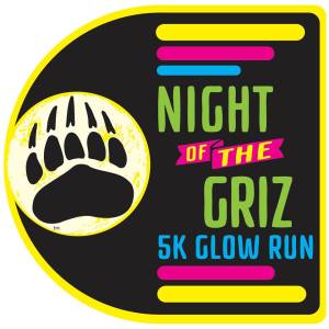 Night of the Griz 5K Glow Run