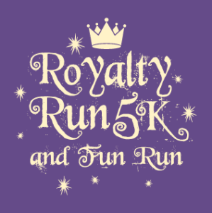 Royalty Run 5K and Fun Run