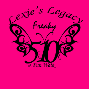 LEXIE’S LEGACY FREAKY 5K/10K & FUN WALK