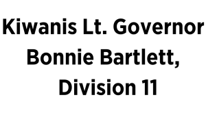 Sponsor Logo for Kiwanis Lt. Govenor Bonnie Bartlett, Division 11