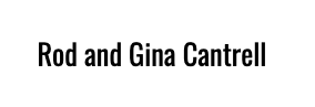 Sponsor Logo for Rod and Gina Cantrell