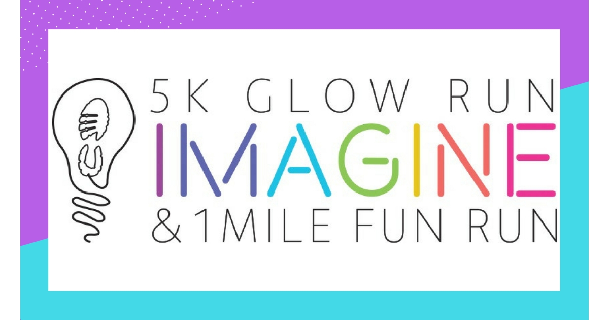 Imagine 5K Glow Run/Walk and 1 Mile Fun Run/Walk RESCHEDULED!